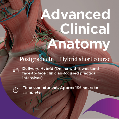 Advanced Clinical Anatomy - Short Course
